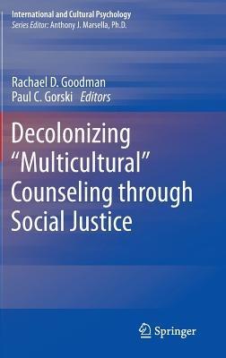 Decolonizing “Multicultural” Counseling through Social Justice - cover