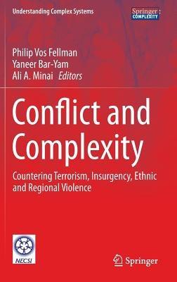 Conflict and Complexity: Countering Terrorism, Insurgency, Ethnic and Regional Violence - cover
