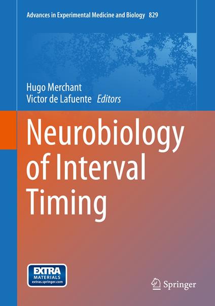 Neurobiology of Interval Timing