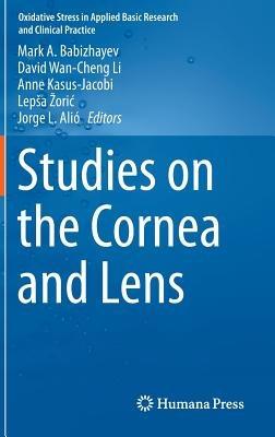 Studies on the Cornea and Lens - cover