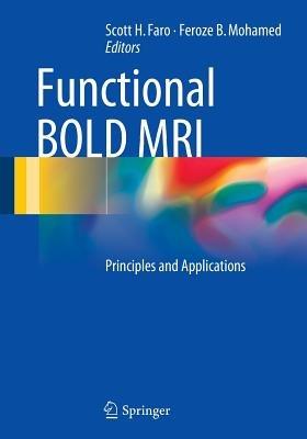 Functional BOLD MRI: Principles and Applications - cover