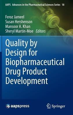 Quality by Design for Biopharmaceutical Drug Product Development - cover