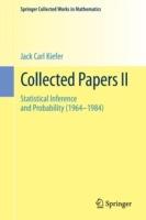Collected Papers II: Statistical Inference and Probability (1964 - 1984) - Jack Carl Kiefer - cover