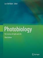 Photobiology: The Science of Light and Life