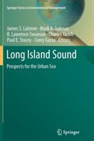 Long Island Sound: Prospects for the Urban Sea