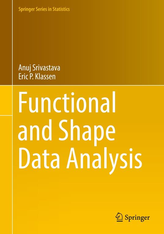 Functional and Shape Data Analysis