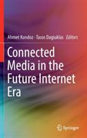Connected Media in the Future Internet Era