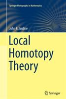 Local Homotopy Theory - John F. Jardine - cover