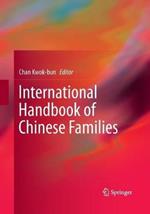 International Handbook of Chinese Families