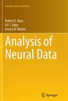 Analysis of Neural Data - Robert E. Kass,Uri T. Eden,Emery N. Brown - cover