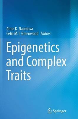 Epigenetics and Complex Traits - cover