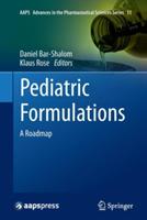 Pediatric Formulations: A Roadmap - cover