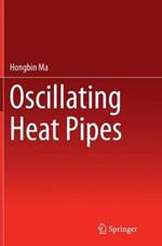 Oscillating Heat Pipes