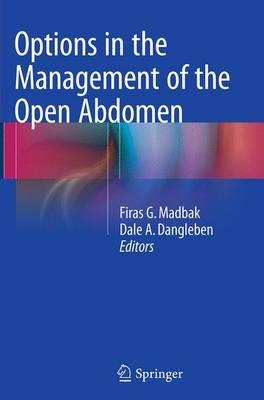 Options in the Management of the Open Abdomen - cover
