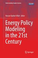 Energy Policy Modeling in the 21st Century