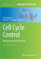 Cell Cycle Control: Mechanisms and Protocols - cover