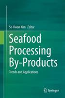 Seafood Processing By-Products: Trends and Applications - cover