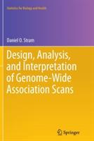 Design, Analysis, and Interpretation of Genome-Wide Association Scans - Daniel O. Stram - cover