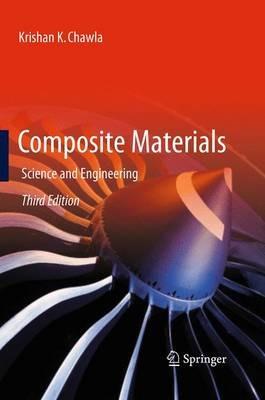 Composite Materials: Science and Engineering - Krishan K. Chawla - cover