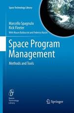 Space Program Management: Methods and Tools