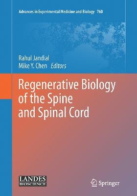 Regenerative Biology of the Spine and Spinal Cord - cover