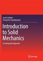 Introduction to Solid Mechanics: An Integrated Approach