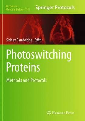 Photoswitching Proteins: Methods and Protocols - cover