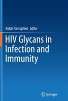 HIV Glycans in Infection and Immunity - cover