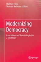 Modernizing Democracy: Associations and Associating in the 21st Century - cover