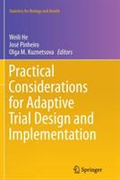 Practical Considerations for Adaptive Trial Design and Implementation - cover