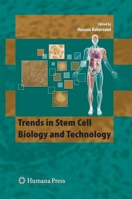 Trends in Stem Cell Biology and Technology - cover