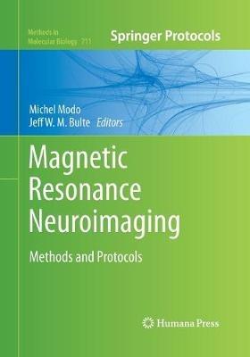 Magnetic Resonance Neuroimaging: Methods and Protocols - cover