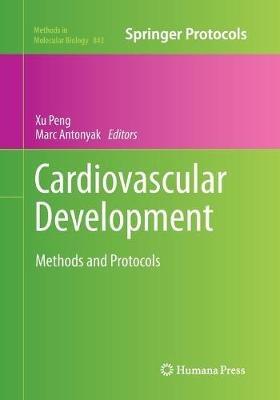 Cardiovascular Development: Methods and Protocols - cover