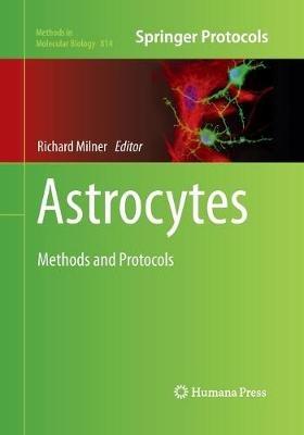 Astrocytes: Methods and Protocols - cover