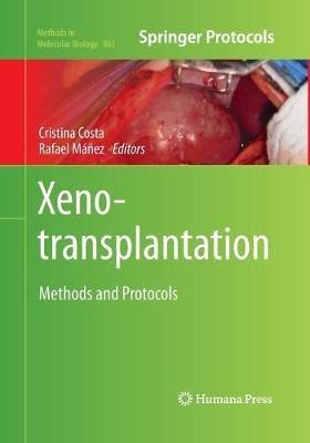 Xenotransplantation: Methods and Protocols - cover