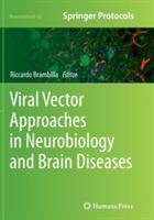 Viral Vector Approaches in Neurobiology and Brain Diseases - cover