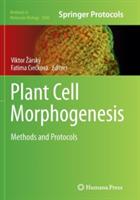 Plant Cell Morphogenesis: Methods and Protocols - cover