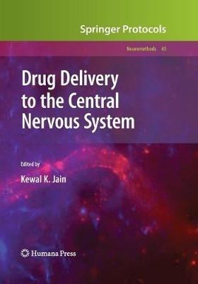 Drug Delivery to the Central Nervous System - cover
