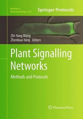 Plant Signalling Networks: Methods and Protocols - cover