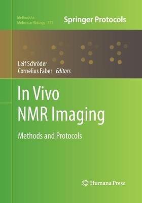 In vivo NMR Imaging: Methods and Protocols - cover