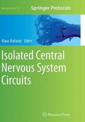 Isolated Central Nervous System Circuits - cover
