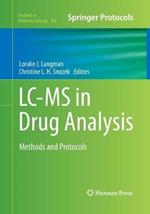 LC-MS in Drug Analysis: Methods and Protocols