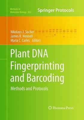 Plant DNA Fingerprinting and Barcoding: Methods and Protocols - cover