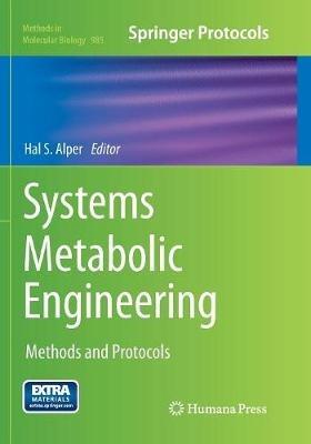 Systems Metabolic Engineering: Methods and Protocols - cover