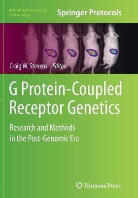 G Protein-Coupled Receptor Genetics: Research and Methods in the Post-Genomic Era - cover