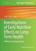 Investigations of Early Nutrition Effects on Long-Term Health: Methods and Applications - cover