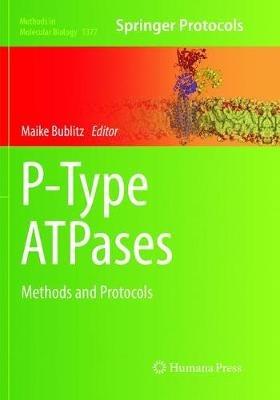 P-Type ATPases: Methods and Protocols - cover