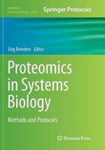 Proteomics in Systems Biology: Methods and Protocols