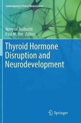 Thyroid Hormone Disruption and Neurodevelopment - cover