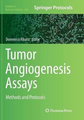 Tumor Angiogenesis Assays: Methods and Protocols - cover